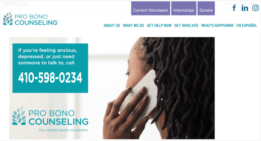 Pro Bono Counseling. If you're feeling anxious, depressed, or just need someone to talk to, call 410-598-0234