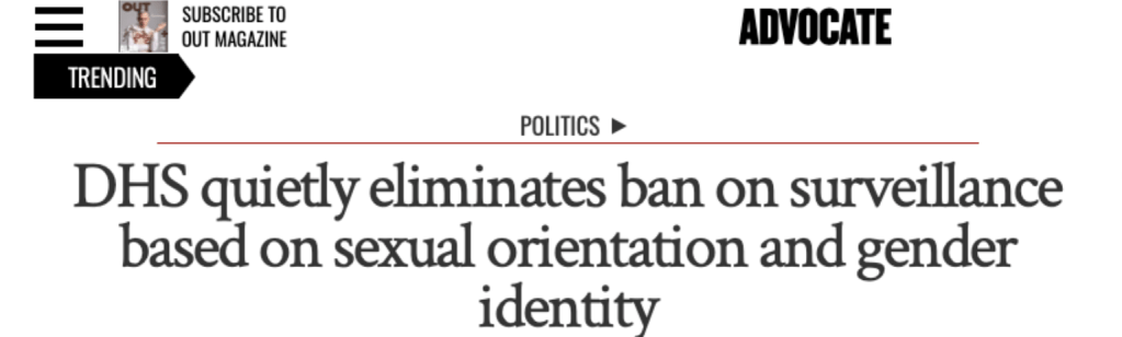 DHS quietly eliminates ban on surveillance based on sexual orientation and gender identity
